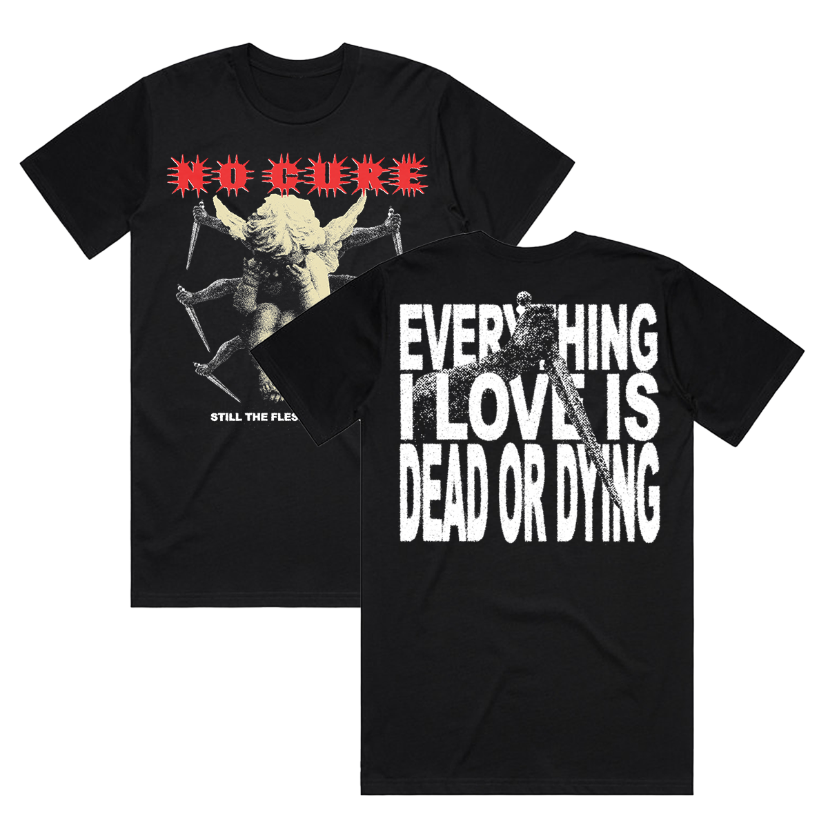 Dead or Dying Shirt