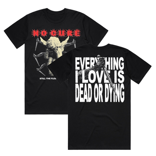 Dead or Dying Shirt
