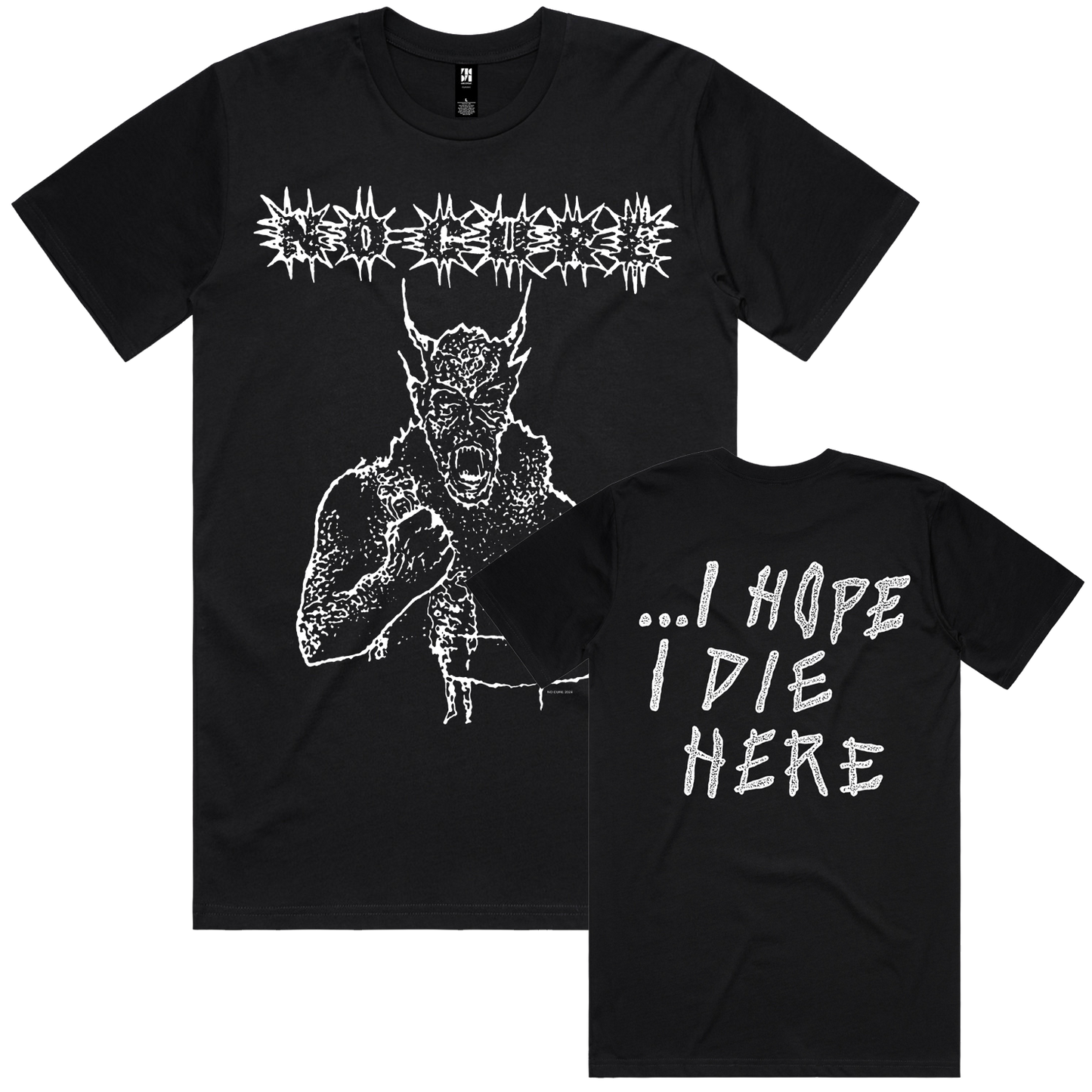 I Hope I Die Here Shirt